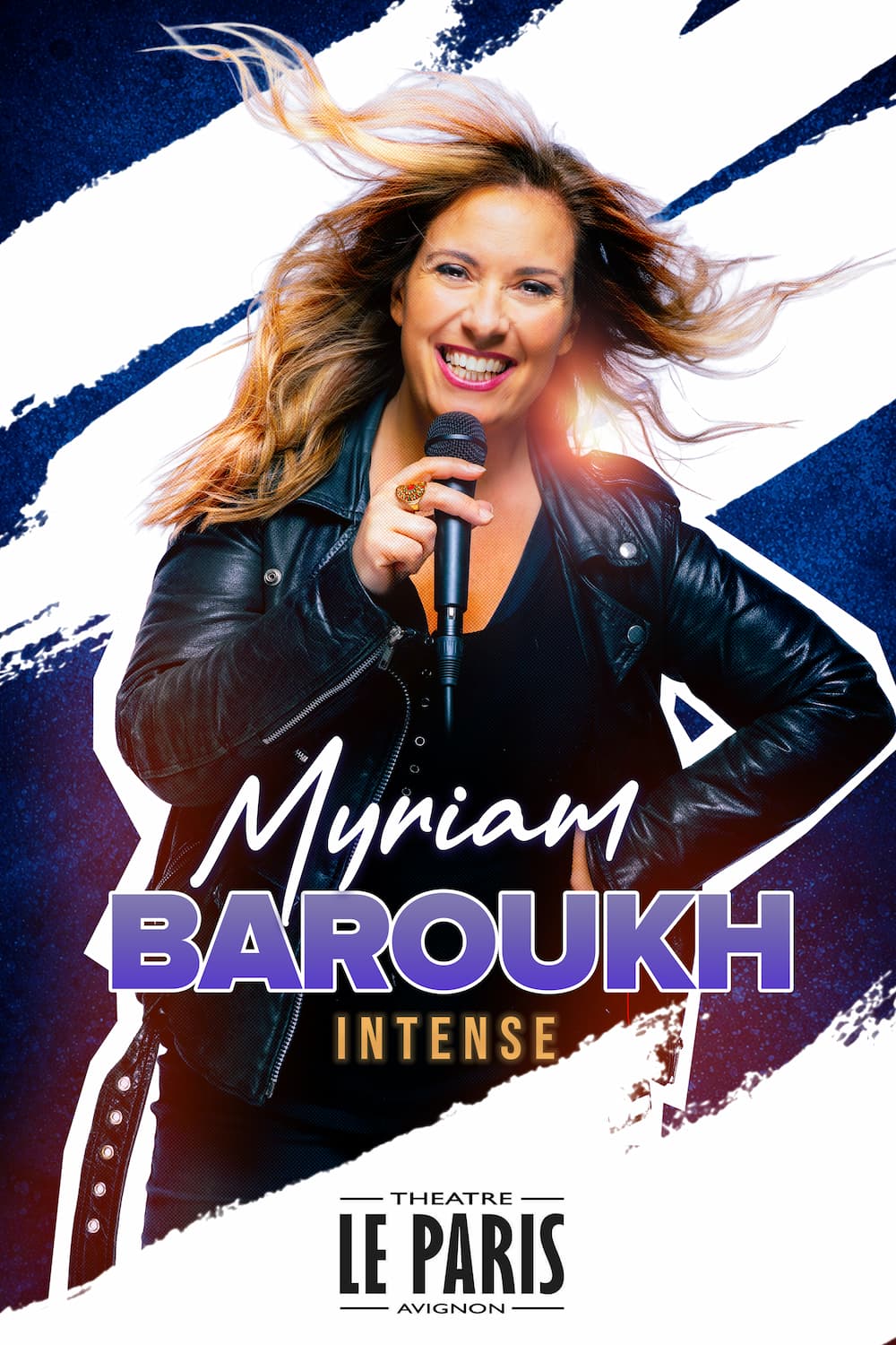 Affiche INTENSE — Myriam Baroukh, Festival OFF Avignon 2026 · Théâtre Le Paris